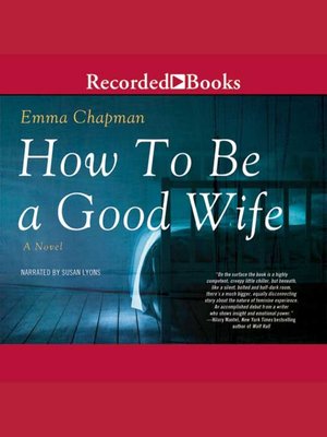cover image of How to Be a Good Wife